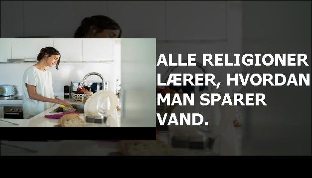 Alle religioner lærer, hvordan man sparer vand.