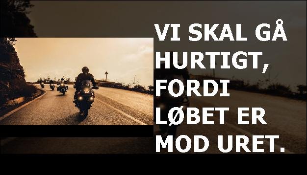 Vi skal gå hurtigt, fordi løbet er mod uret.