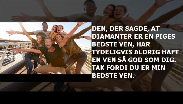 Den, der sagde, at diamanter er en piges bedste ven, har tydeligvis aldrig haft en ven så god som dig. Tak fordi du er min bedste ven.