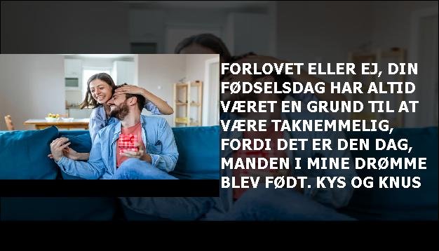 Forlovet eller ej, din fødselsdag har altid været en grund til at være taknemmelig, fordi det er den dag, manden i mine drømme blev født. kys og knus