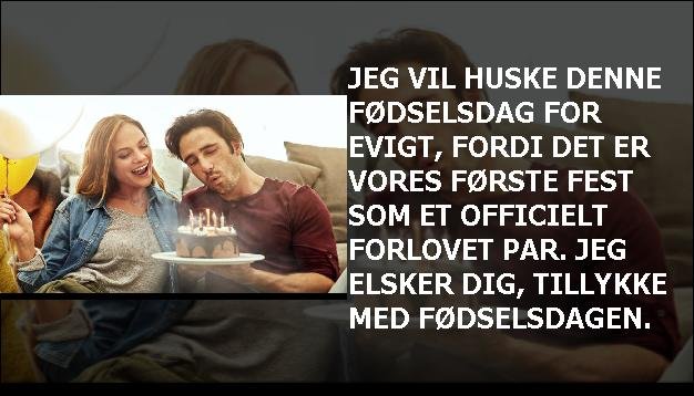 Jeg vil huske denne fødselsdag for evigt, fordi det er vores første fest som et officielt forlovet par. Jeg elsker dig, tillykke med fødselsdagen.